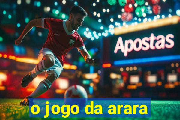 o jogo da arara